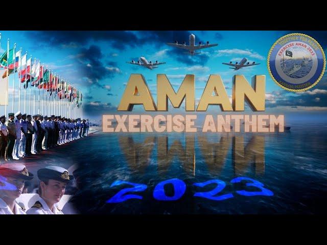 THE VOICE OF PEACE | ANTHEM | AMAN 2023 | MULTINATIONAL MARITIME EXERCISE