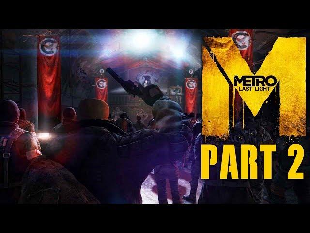 METRO LAST LIGHT Redus (Me Vs Chuha Sena) Hindi Walkthrough PART 2 (Ezio18rip Metro Series)