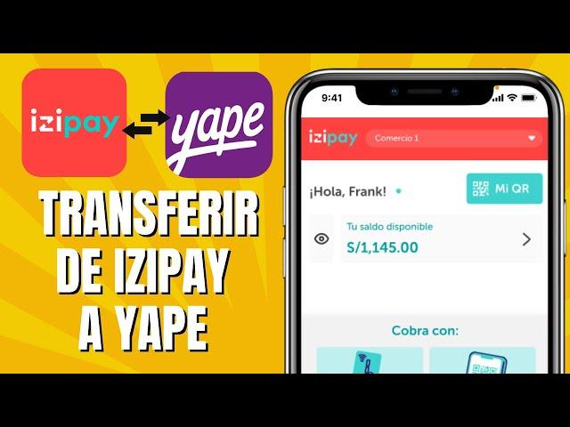 Cómo TRANSFERIR De IZIPAY A YAPE | Enviar Dinero De Izipay A Yape