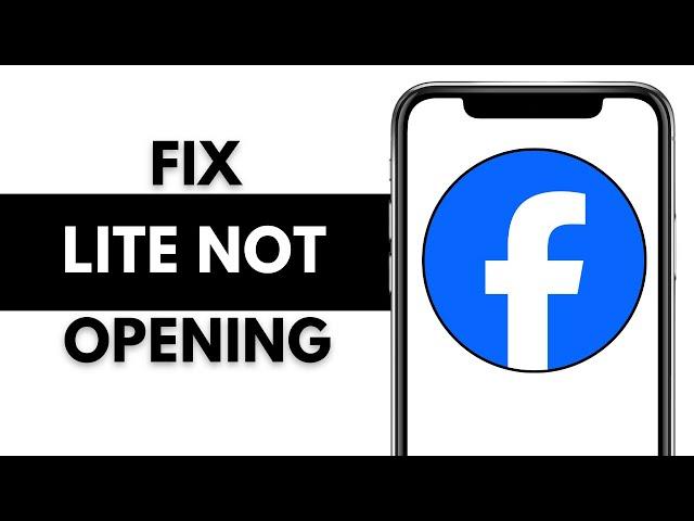 How to Fix Facebook Lite Not Opening | Facebook Lite App Not Working | Loading Problem Solved