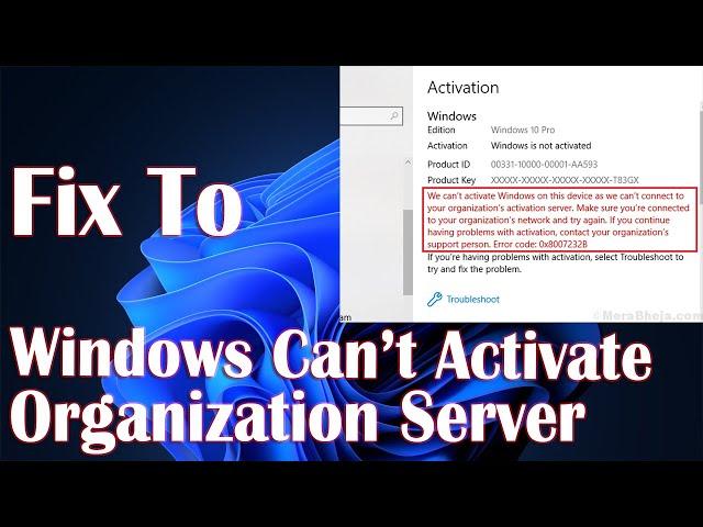 Unable To Activate Windows 10 Organization Server Error - How To Fix