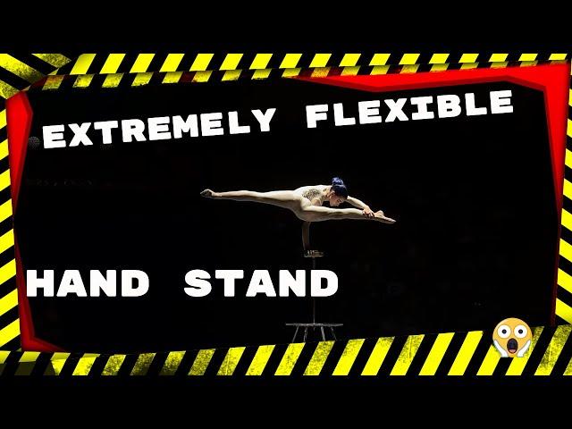 Best Contortion hand stand ! Extremely flexible girl! #circus #цирк #서커스 #马戏团 #zirkus