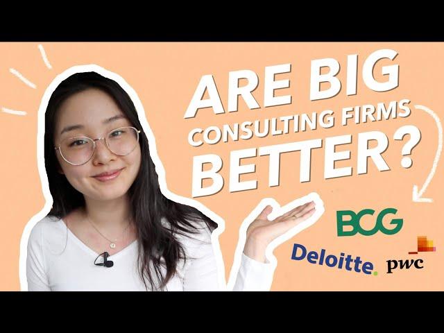 Are Big Consulting Firms Better? | Pros of Boutique Consulting vs. MBB/Big 4