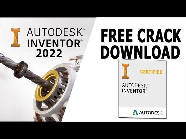 Autodesk Inventor Professional Crack / Full Version, Free download / 2022!