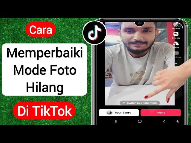 Cara Memperbaiki Mode Foto yang Hilang di TikTok 2023 | Perbaiki Opsi Mode Foto Tiktok Hilang