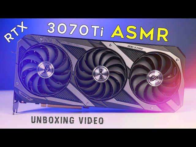 [ASMR] RTX 3070 Ti UNBOXING (Asus ROG Series) - Nvidia Geforce