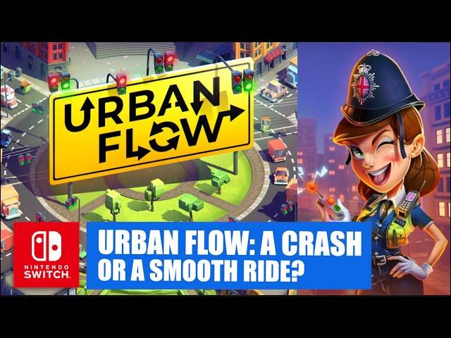 Urban flow on Nintendo Switch - Red light chaos or a smooth ride?