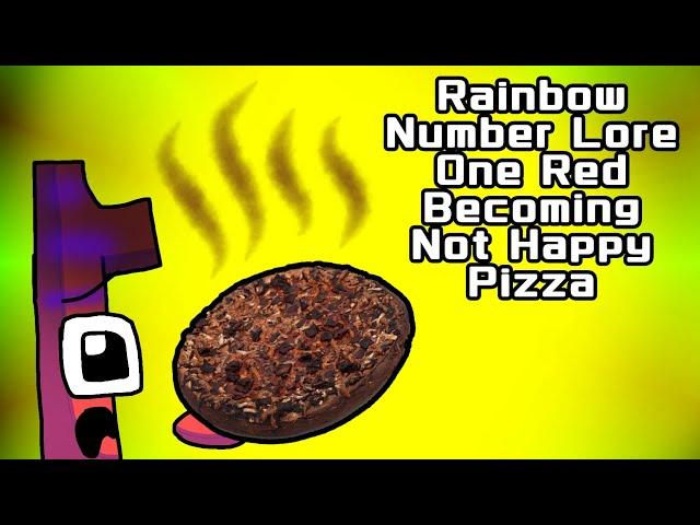 Rainbow Number Lore One Red Becoming Not Happy Pizza