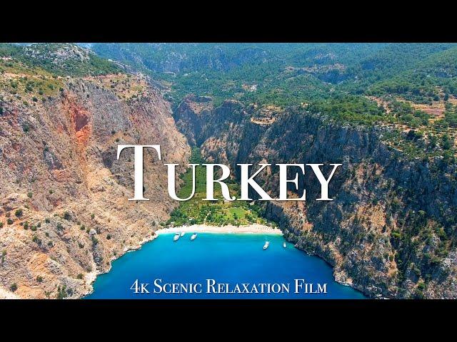 Turkey 4K - Scenic Relaxation Film With Calming Music