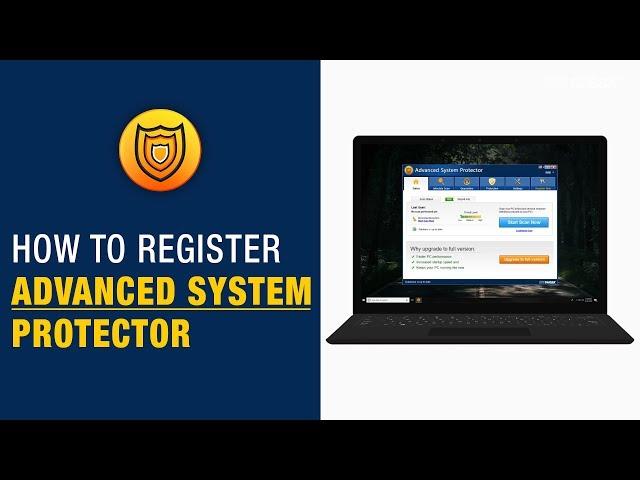 How To Register Advanced System Protector On Windows