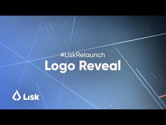 Lisk Logo Reveal (from the Lisk Relaunch)