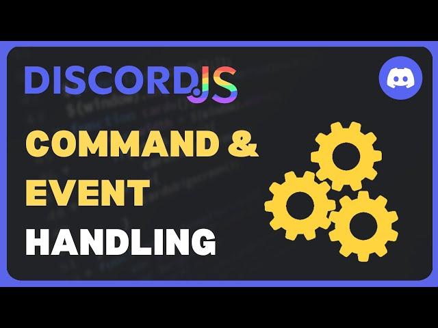 Command & Event Handling | Discord.js V14 Revamped | #2