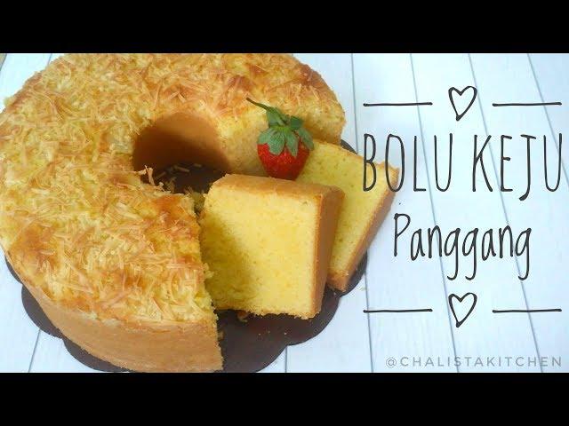 BOLU KEJU PANGGANG LEMBUT BANGETT - Cake Keju