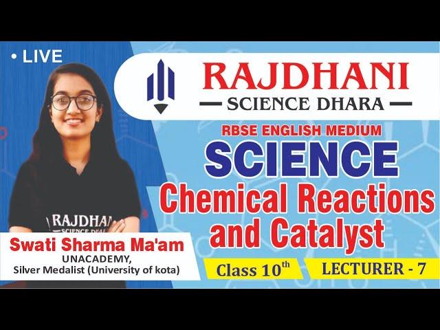 [7] Class 10th Science English |  Chemical Reactions and Catalyst [Lect-7] | Rajdhani Science Dhara