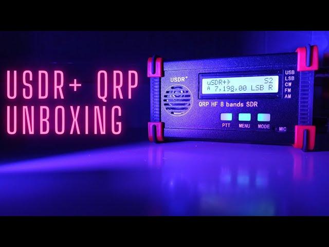 Radioamatori- Unboxing USDR+ Qrp