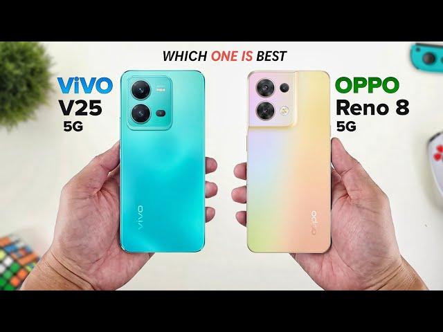 ViVO V25 5G vs OPPO Reno 8 5G - Full Comparison  Which one is Best.