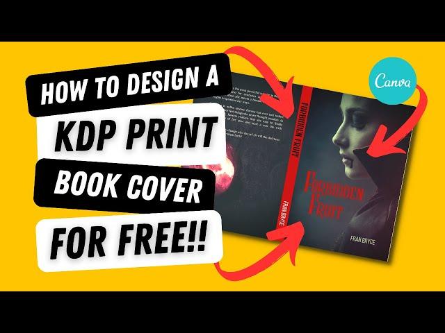 How To Design A PRINT Book Cover For Amazon KDP For Beginners! EASY Canva Tutorial | Book Covers DIY