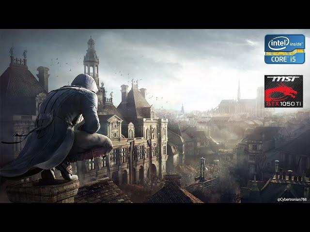 Assassin's Creed Unity | Ultra | GTX 1050 Ti | I5 3570