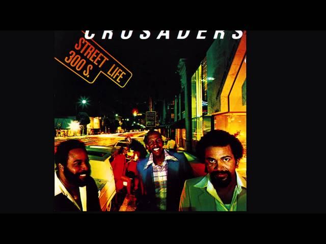 The Crusaders - Street Life (Extended album version - Bed Stuy: Do or Die)