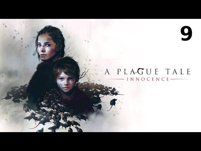 A Plague Tale: Innocence #9 - XI: Con vida - XII: Todo lo que queda. Gameplay español 4K 60FPS