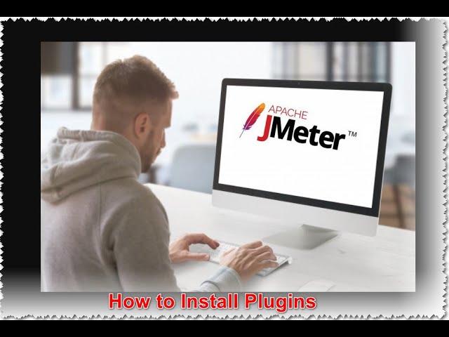 How to Install Plugins in Jmeter