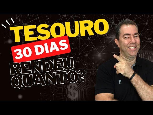 Você sabia? Em APENAS 30 dias, o Tesouro Direto IPCA+45 rendeu...