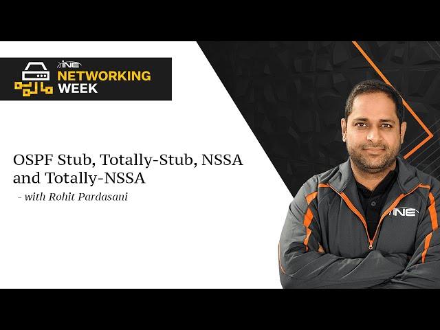 Networking Week: OSPF Stub, Totally-Stub, NSSA and Totally-NSSA