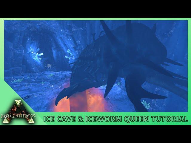 ICE DUNGEON & ICEWORM QUEEN BOSS WALKTHROUGH [ARK: Survival Evolved - Ragnarok Tutorial]