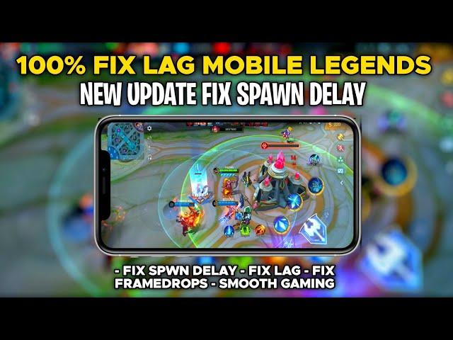 Update !! Config ML Fix Spawn Delay Super Smooth | Lag Fix Frame Drop | Mobile Legends