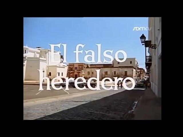 El Falso Heredero