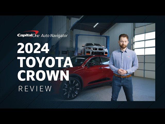 2024 Toyota Crown Review | Capital One Auto Navigator