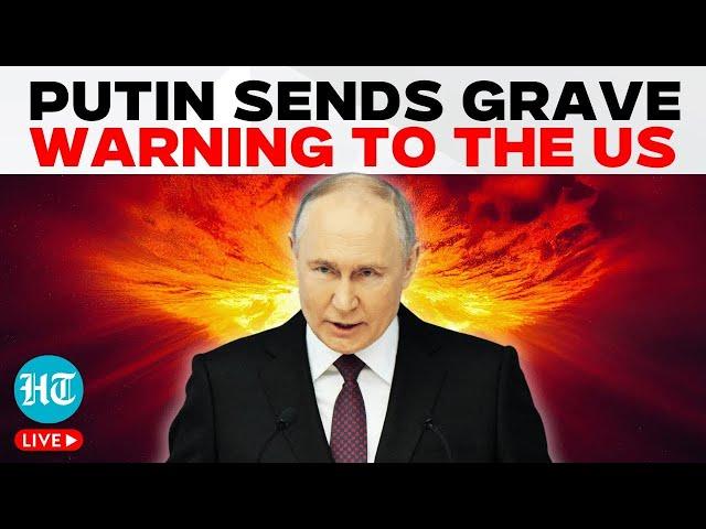 Putin Speech LIVE: Russian President's Stark Warning Stuns the US | Russia Ukraine War |  Trump