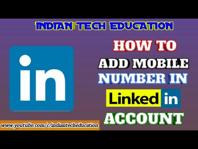 How To Add Mobile Number In LinkedIn | [in Hindi]
