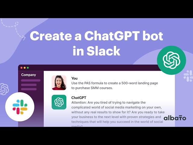 Create an Intelligent ChatGPT (OpenAI) Bot in Slack with Albato: No-Code Workflow Automation