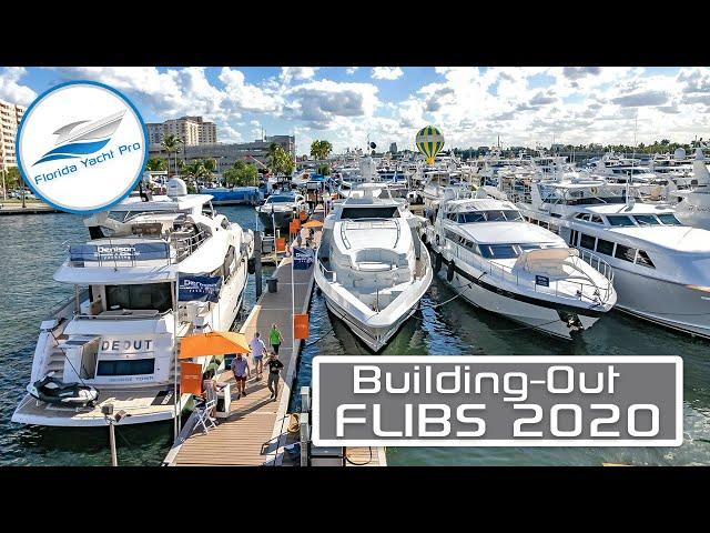 Super Yacht Show! | Building-Out FLIBS: Fort Lauderdale International Boat | Show 48 hours to Go!