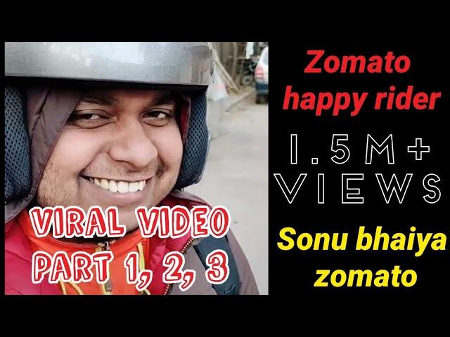 Zomato delivery boy viral video meme: Part 1-2 TikTok Sonu bhaiya Zomato wale trending #happyrider