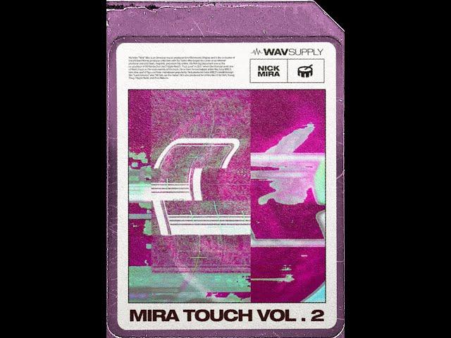 Nick Mira – Mira Touch Vol. 2 (Drum Kit) | Best Internet Money Drum Kit | 2022 Trap Drum Kit