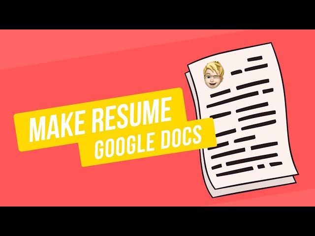 How To Make a Resume From Template On Google Docs for Free