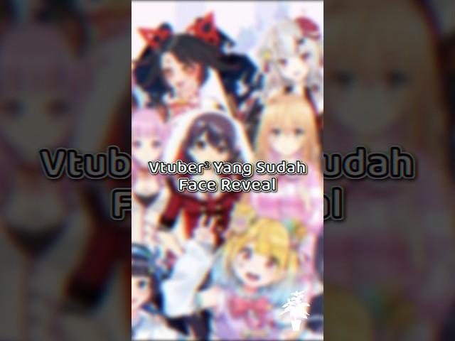 Inilah Vtuber yang pernah face reveal! #shorts #vtuber