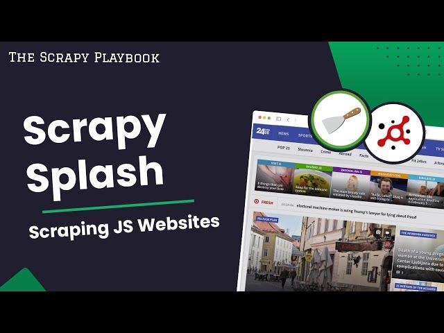 Scrapy Splash: How to scrape JS rendered websites  (2022)