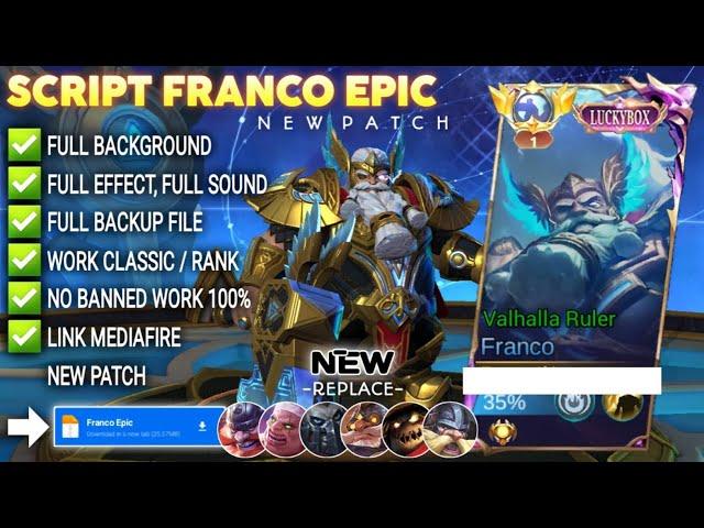 Script Skin Franco Epic Luckybox - Valhalla Ruler No Password | Full Effect Voice | Patch Terbaru