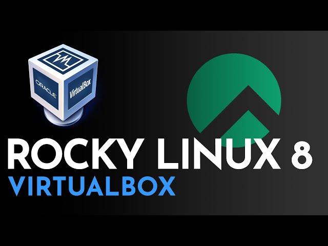 How to Install Rocky Linux 8 on Virtualbox