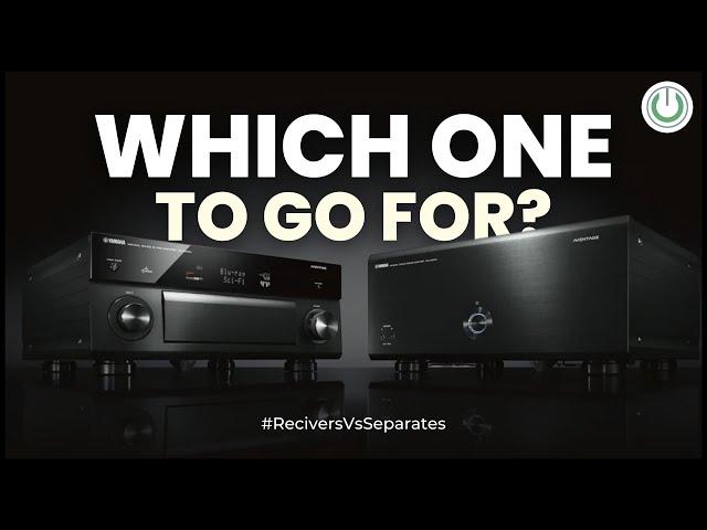 AV Receivers vs AV Separates | Best Electronics for Home Theater | AV Receiver vs Pre-Amp/Processors