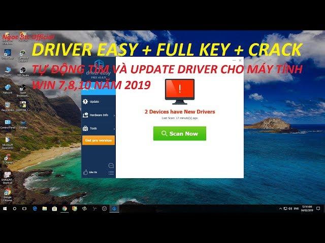 DRIVER EASY + FULL KEY + CRACK | TỰ ĐỘNG TÌM VÀ UPDATE DRIVER CHO MÁY TÍNH WIN 7,8,10 MỚI NHẤT