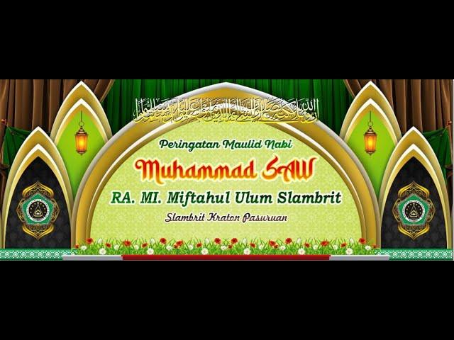 RA. MI. MIFTAHUL ULUM SLAMBRIT BERSHOLAWAT DALAM RANGKA PERINGATAN MAULID NABI MUHAMMAD SAW. 1446 H.