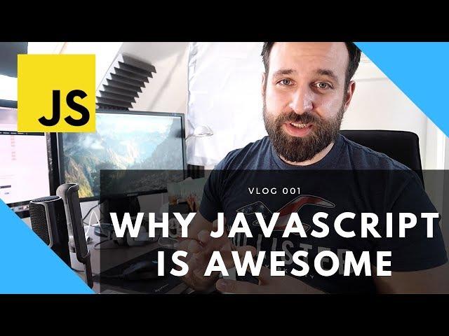 Why Javascript is AWESOME (Software Startup Manual inside)