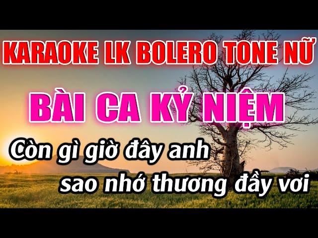 Liên Khúc Bolero Tone Nữ Dễ Hát  -   Karaoke Bài Ca Kỷ Niệm   -   Karaoke Lâm Beat   -   Beat Mới