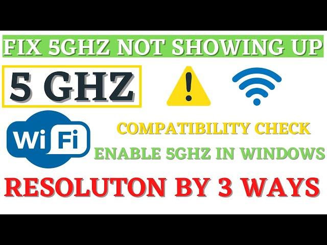 Fix 5Ghz Wifi not Showing up in Windows 10