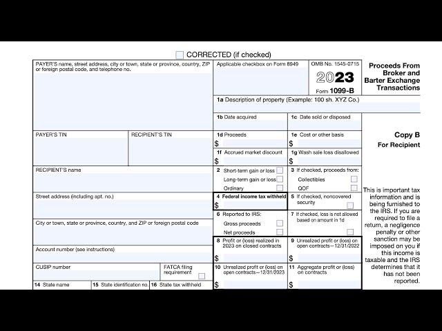 IRS Form 1099-B walkthrough (Proceeds from Broker and Barter Exchange Transactions)