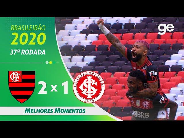 FLAMENGO 2 X 1 INTERNACIONAL | MELHORES MOMENTOS | 37ª RODADA BRASILEIRÃO 2020 | ge.globo